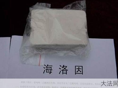 4号海洛别称是什么？它的药理作用如何？-大法网